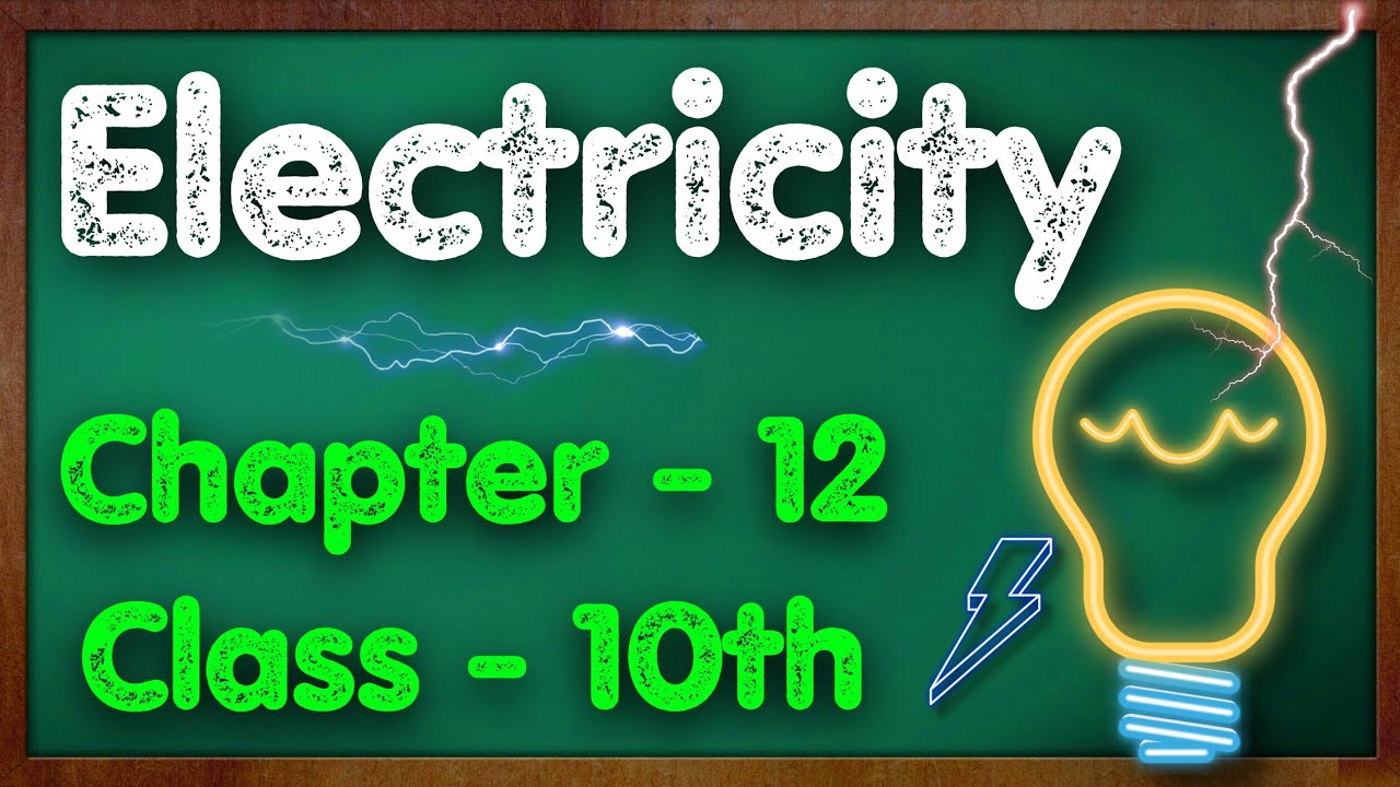 CH 11 ELECTRICITY