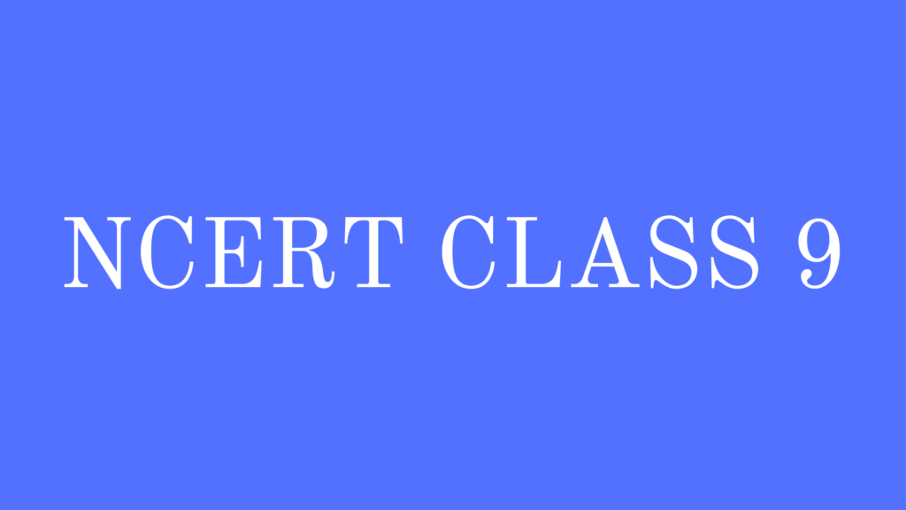 NCERT Solutions for Class 9 Science